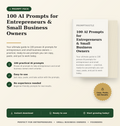 100 AI Prompts for Entrepreneurs & Small Business Owners